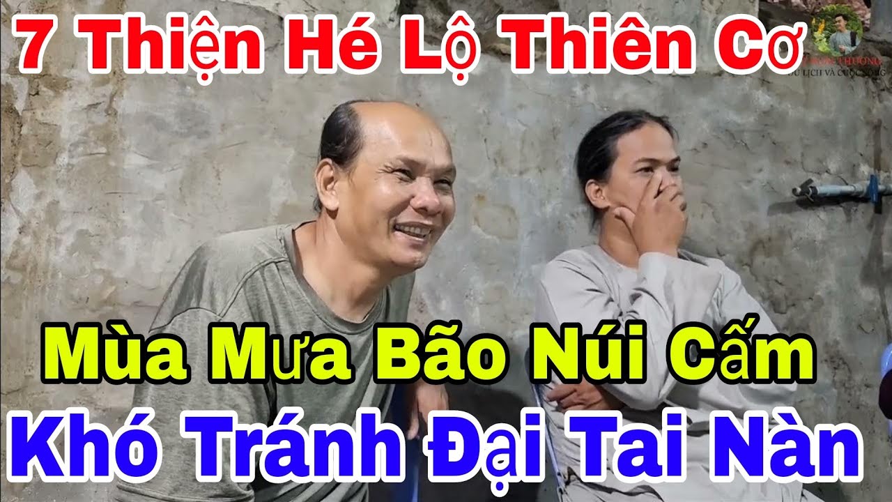 Chú 7 Thiện Hé Lộ Chuyện Thiên Cơ Nghe Mà Nổi Ốc Cục | Đỗ Hoài Thương