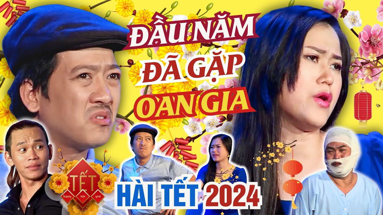 HÀI TẾT 2024 - Tuyển Tập Hài Trường Giang, Lâm Vỹ Dạ - Hài Tuyển Chọn Hay Nhất