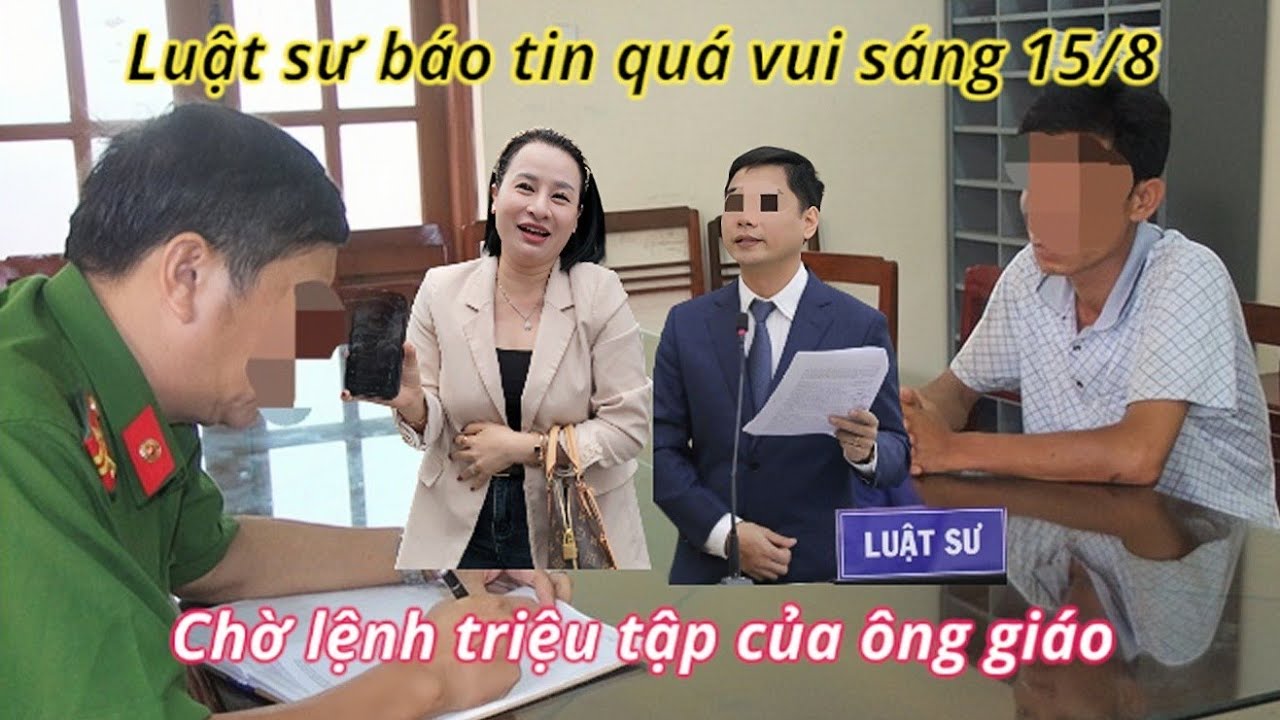 Sáng 15/8: Luật Sư Hồng Loan Báo Tin Cực Vui Chị Ni An Toàn Bình An ThámTử Lùn Chờ Lệnh Ông Giáo