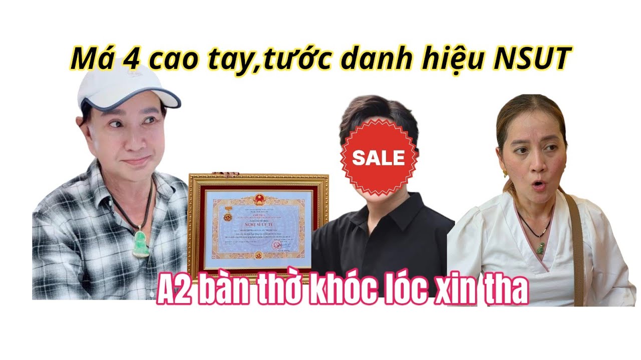 Chiều 14/8:A2 Bàn Thờ Nguy Cơ Bị Tước Danh Hiệu NSUT, Bông Hậu Khóc Lóc Cầu Xin Má Tư Tha Lỗi