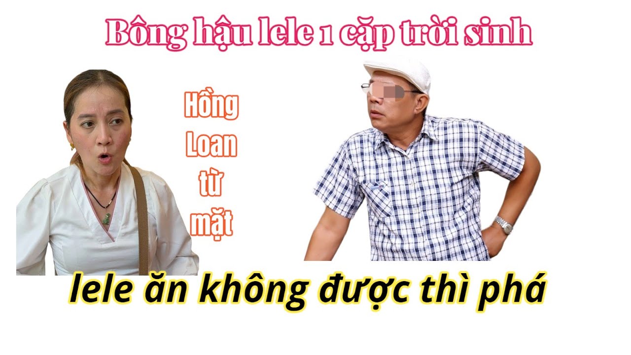 Hồng Loan Ni Té Ngửa Khi 2 bóng lele và bông hậu dùng tiền tỷ để mua nhà từ đường