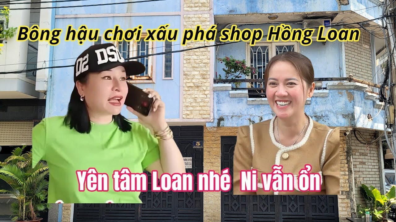 Hồng Loan Bức Xúc Bông Hậu Đưa Kẻ Xấu Phá Shop Mỹ Phẩm, Người Nhà Gia Lai Báo Tin Ngày Ni Về Nước