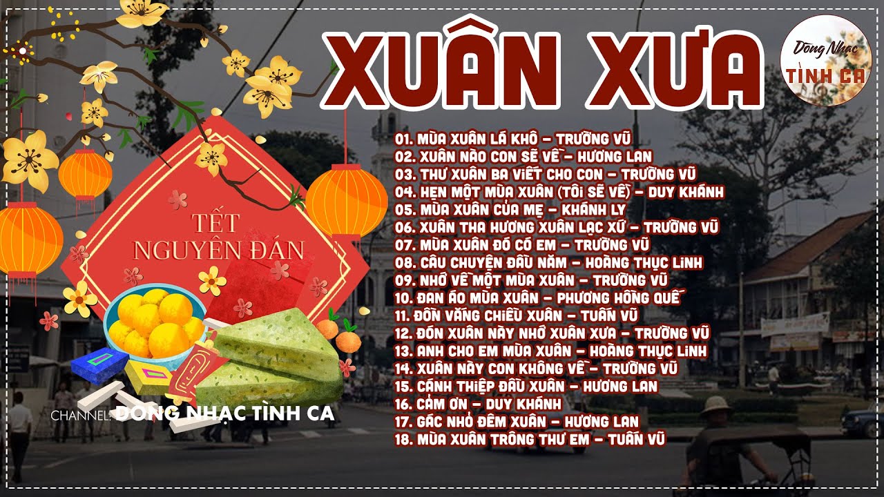 Nhạc Xuân Xưa Bất Hủ 2024 - Nhạc Tết Xưa Hải Ngoại Hay Nhất KHÔNG QUẢNG CÁO