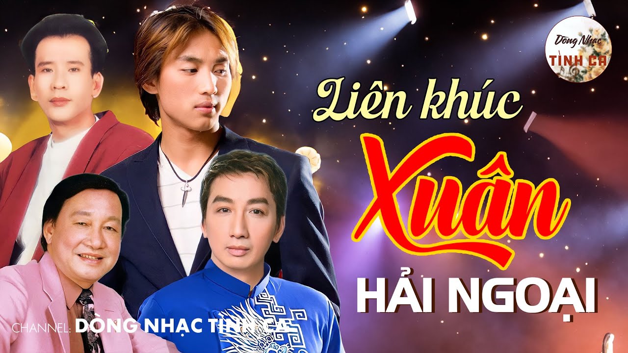 LK NHẠC XUÂN ĐẶC BIỆT - XUÂN HẢI NGOẠI XƯA - Nhạc Xuân Xưa Bất Hủ HAY NHẤT MỌI THỜI ĐẠI