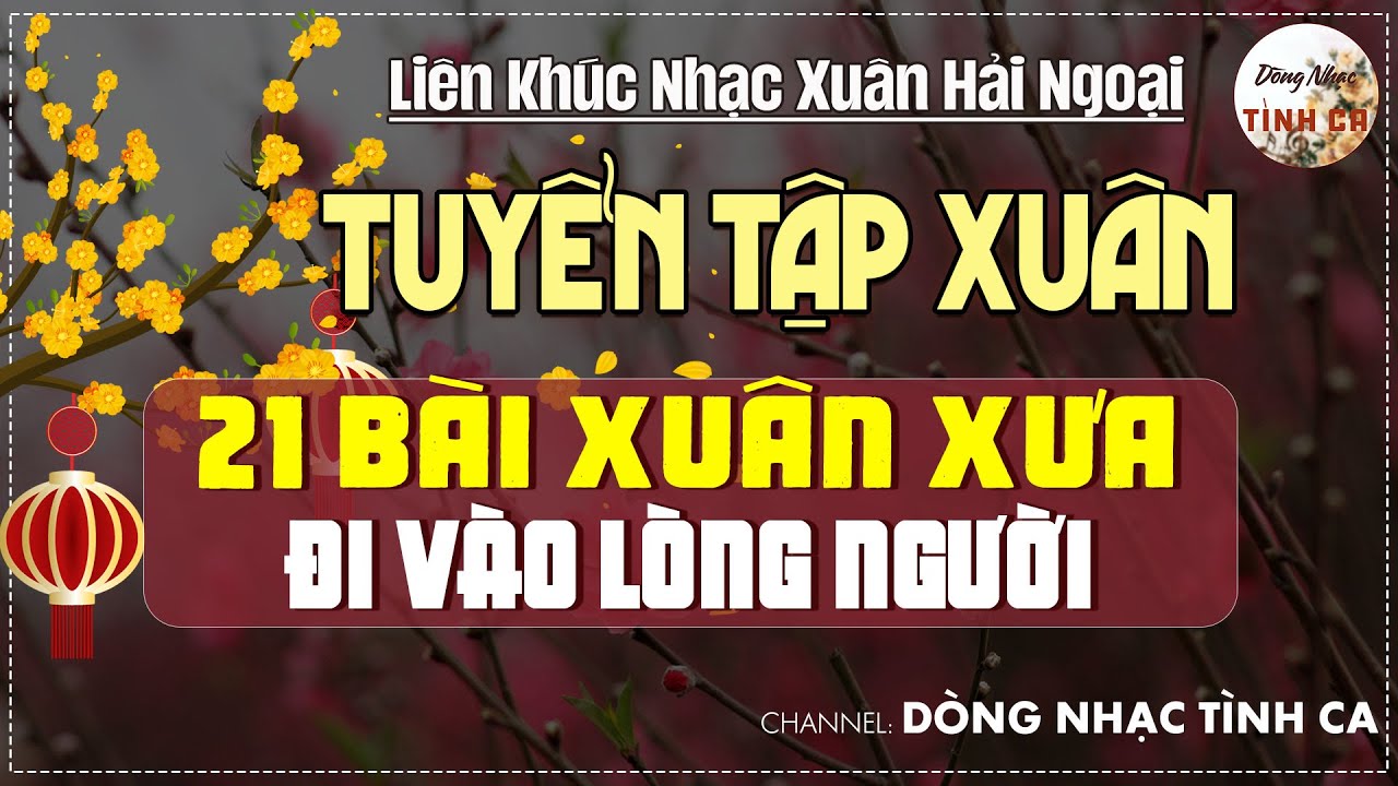 LK NHẠC XUÂN ĐẶC BIỆT - MÙA XUÂN LÁ KHÔ - Nhạc Xuân Xưa Bất Hủ HAY NHẤT MỌI THỜI ĐẠI