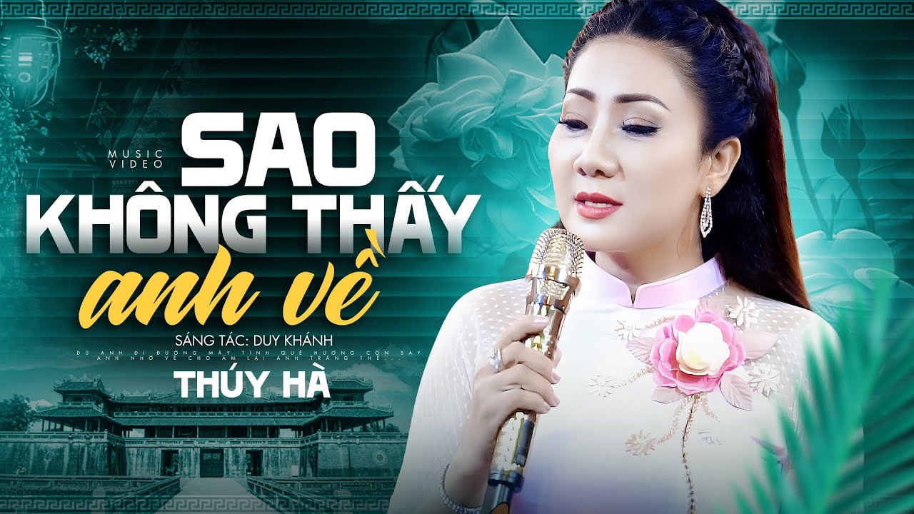 Sao Không Thấy Anh Về - Top Nhạc Lính Được Nghe Nhiều Nhất 2024 | Siêu Phẩm Nhạc Lính Mới Thúy Hà