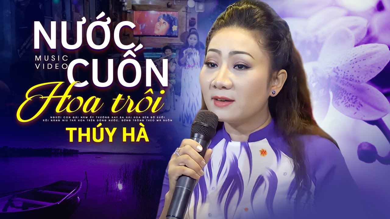 Nước Cuốn Hoa Trôi - Bài Hát Từng Lấy Nước Mắt Triệu Khán Giả | Liên Khúc Nhạc Vàng Hay Nhất Thúy Hà