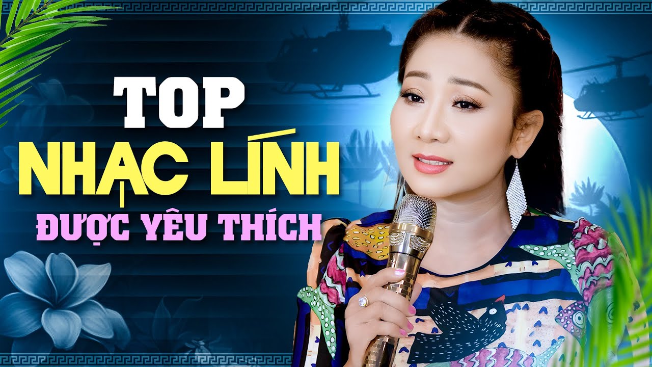 TOP NHẠC LÍNH ĐƯỢC RẤT NHIỀU KHÁN GIẢ YÊU THÍCH - Người Xa Về Thành Phố & Xa Vắng | Thúy Hà