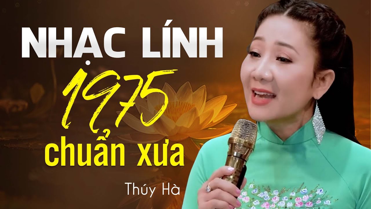 TOP NHẠC LÍNH 1975 CHUẨN CHẤT XƯA - Biết Trả Lời Sao & Lính Tâm Sự | Thúy Hà