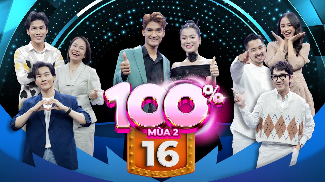 100% Mùa 2 | Tập 16: Tiêu Minh Phụng phổ nhạc hiệu mới cho show, Đỗ Phú Quý bắn rap thắng chung kết