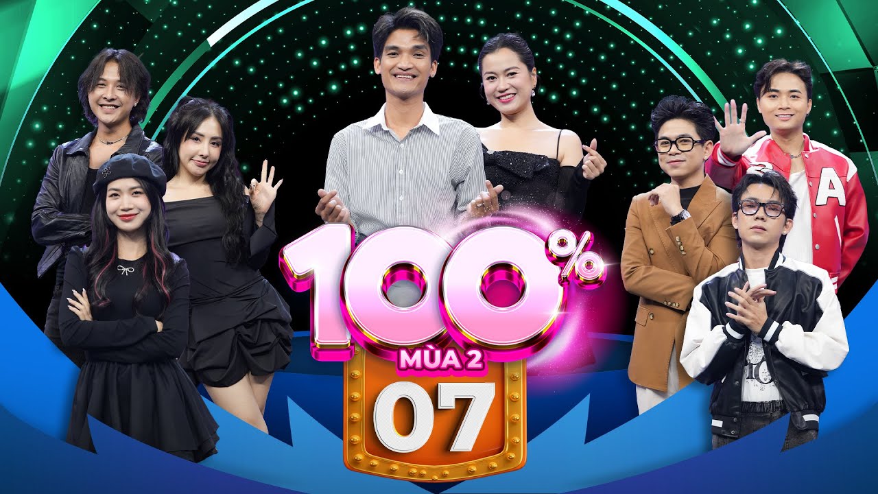 100% Mùa 2 | Tập 7: Mạc Văn Khoa sốc khi biết tuổi thật của Đạt Long Vinh, Hynee liên tục cứu đội