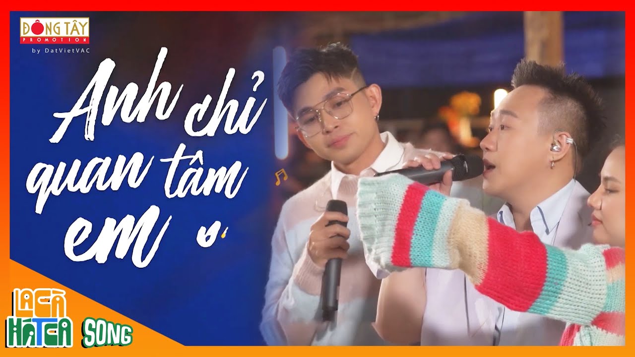 ANH CHỈ QUAN TÂM EM | Jun Phạm x Trung Quân | La Cà Hát Ca