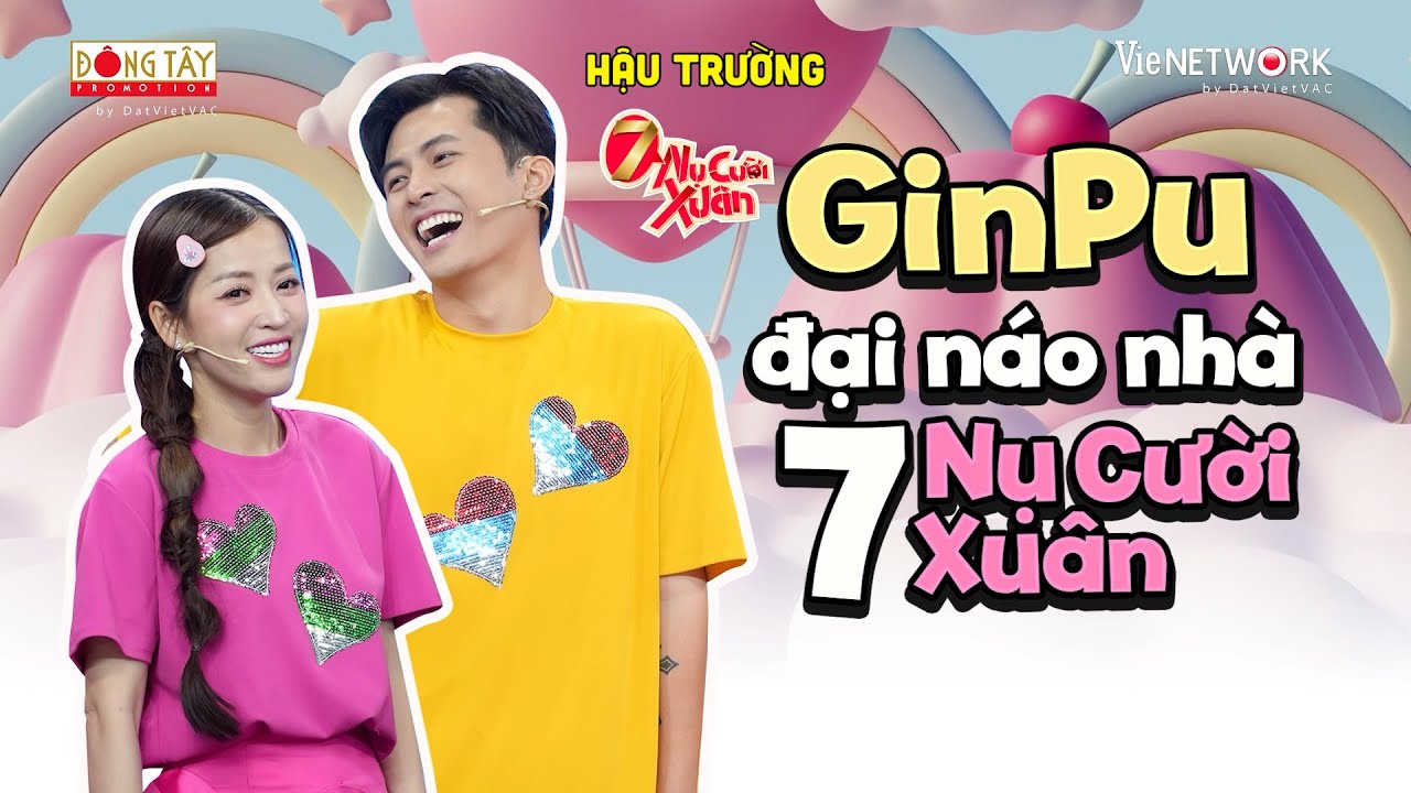 Hậu Trường: Vợ chồng GinPu đại náo nhà 7 nụ, Thúy Ngân gặp nạn "tố" anh trai Tiến Luật vô tâm