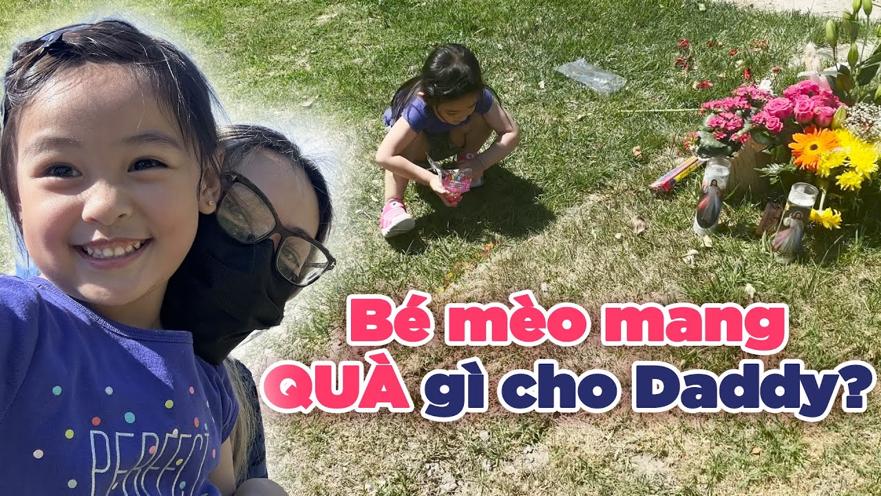 Béo mèo ra thăm Daddy và mang quà cho Đức Tiến? DucTienOfficial