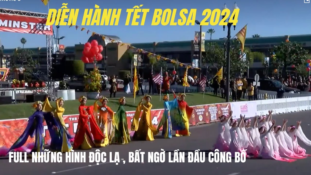 Diễn Hành Tết Đại Lộ Bolsa 2024 Những hình ảnh chưa  công bố , nhiều bất ngờ từ đoàn xe ,nghị sĩ, tt