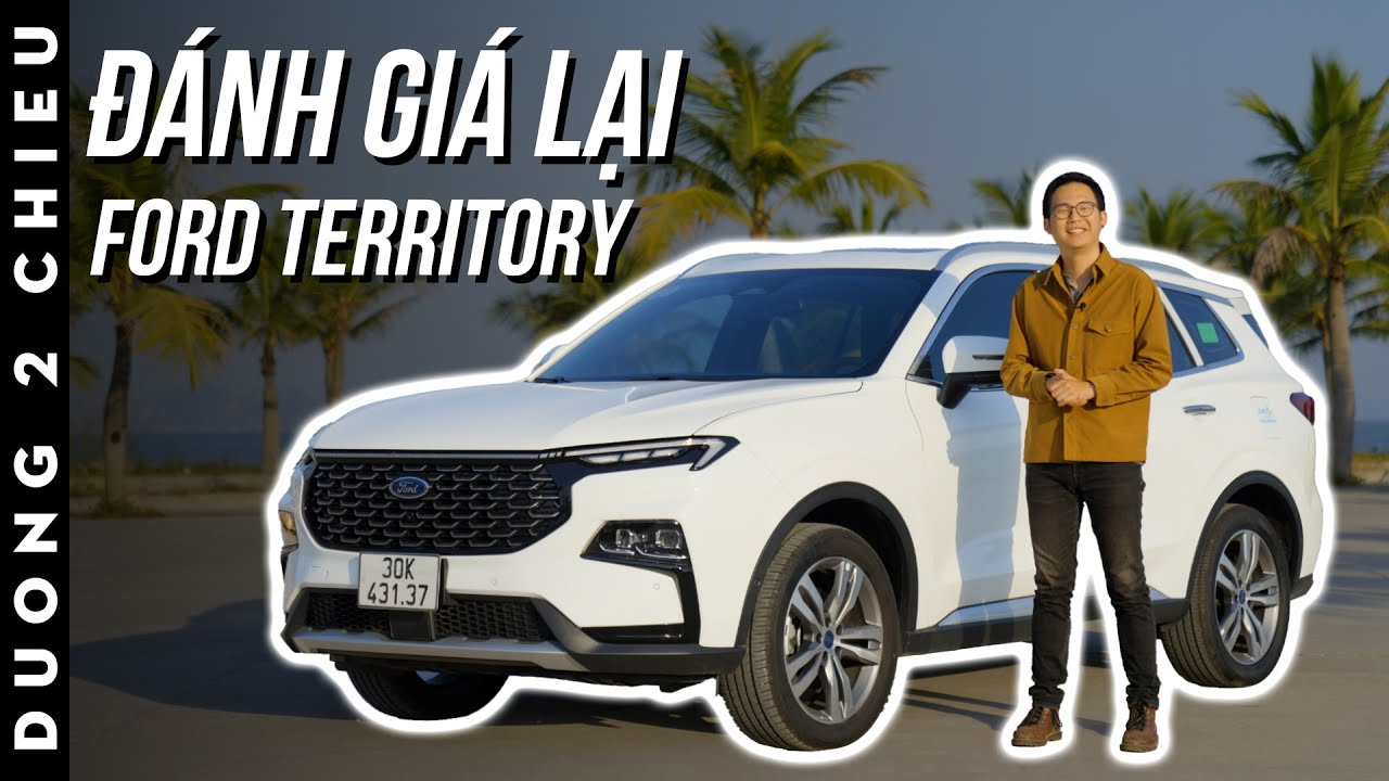 Ford Teriritory: Vẫn còn nhiều thứ "giá trị" trong phân khúc | Đường 2 Chiều