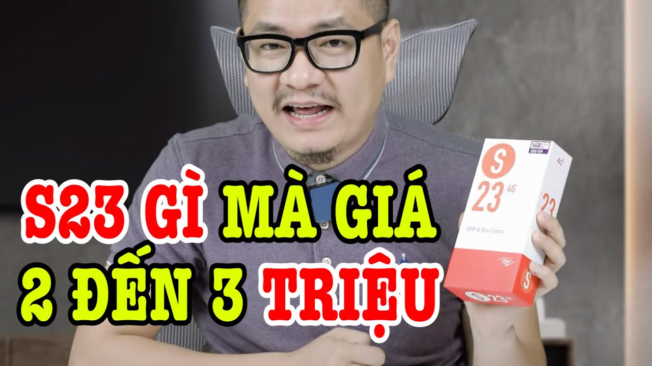 Mở hộp itel S23 chỉ 2 đến 3 triệu mà cấu hình rất tốt