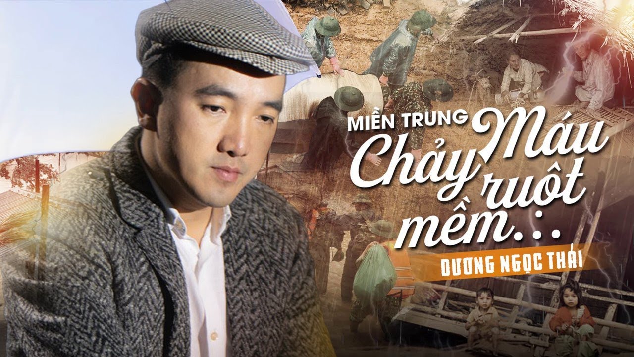 Miền Trung Máu Chảy Ruột Mềm | Dương Ngọc Thái | Tôi Đau Xót Nhìn Anh Em Mình Chìm Trong Gian Khổ