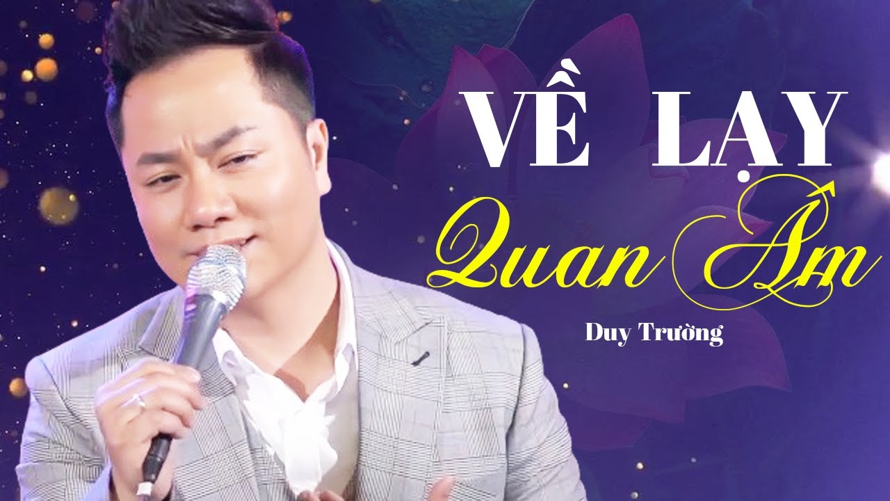 Về Lạy Quan Âm - Duy Trường | Official Music Video