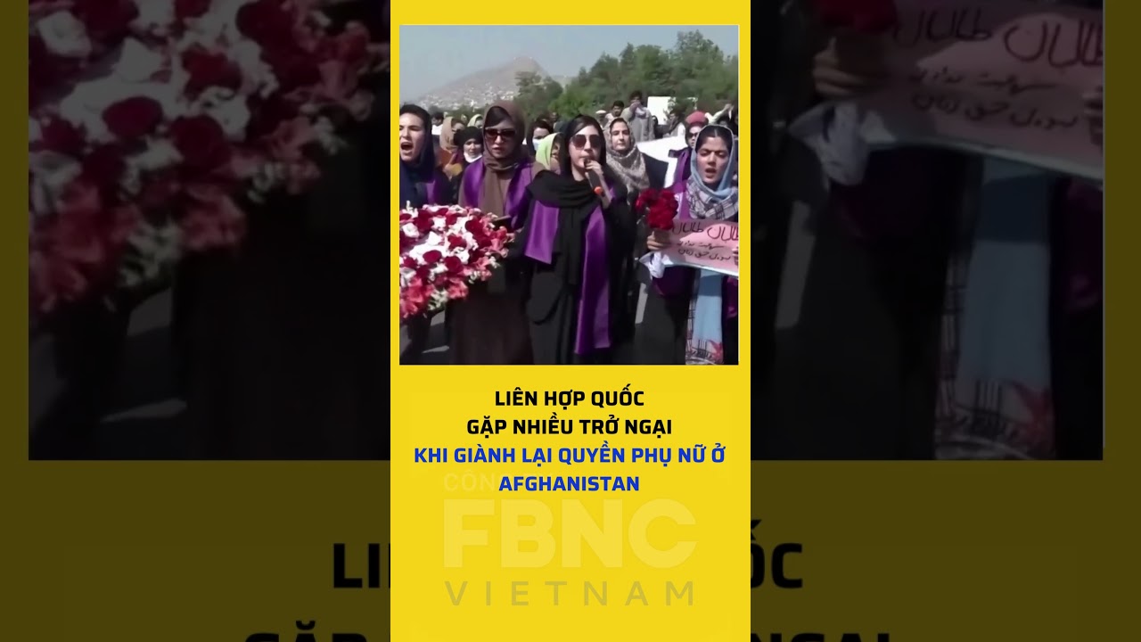 Liên hợp Quốc gặp nhiều trở ngại khi giành lại quyền phụ nữ ở Afghanistan