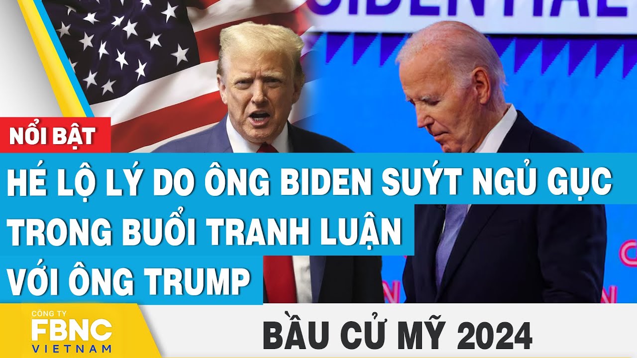 Hé lộ lý do ông Biden suýt ngủ gục trong buổi tranh luận với ông Trump | Bầu cử Mỹ 2024 | FBNC