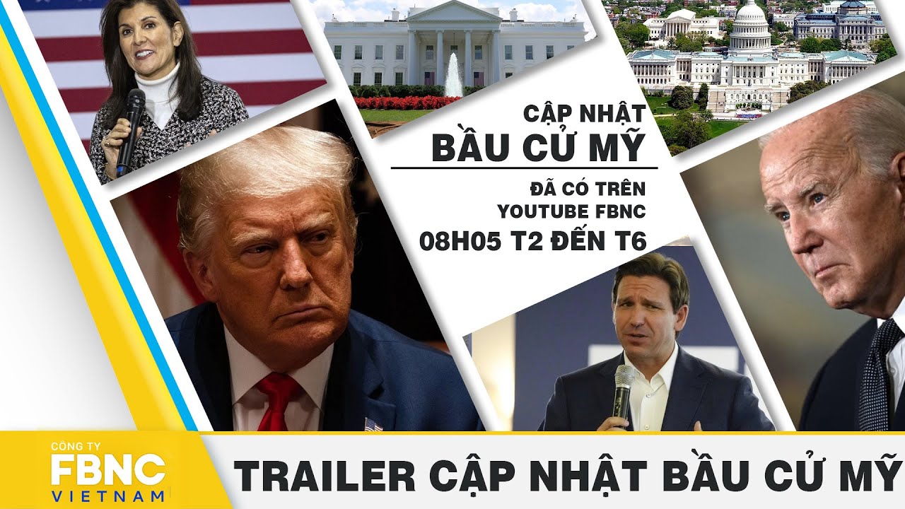 Trailer Cập nhật Bầu cử Mỹ 2024 | FBNC