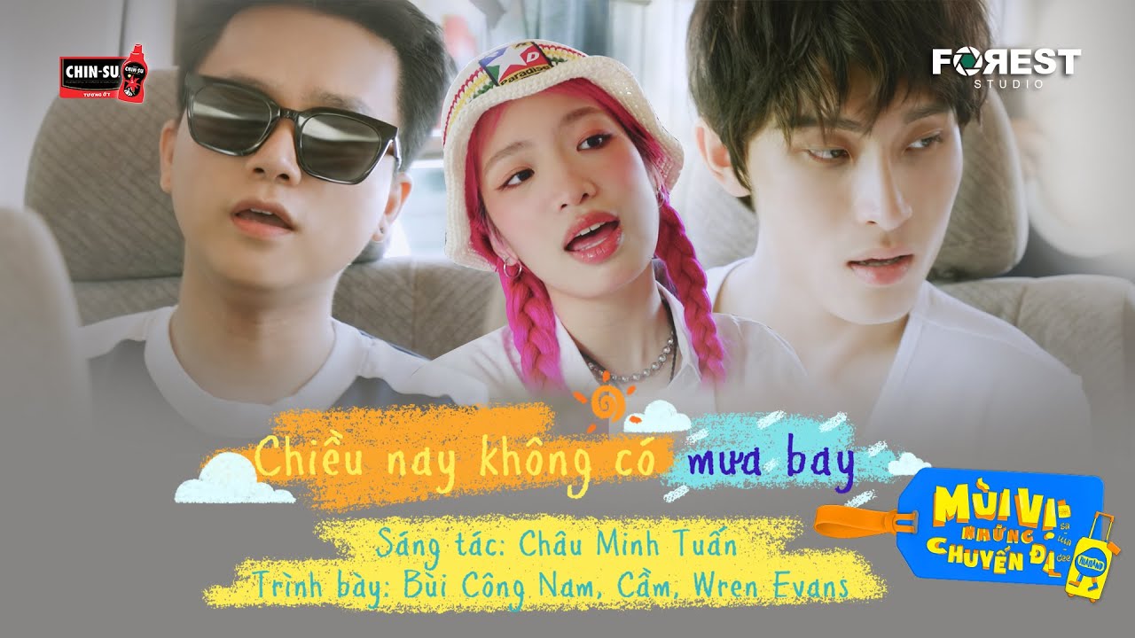 MVNCD | Chiều Nay Không Có Mưa Bay - Bùi Công Nam, Wren Evans, Cầm