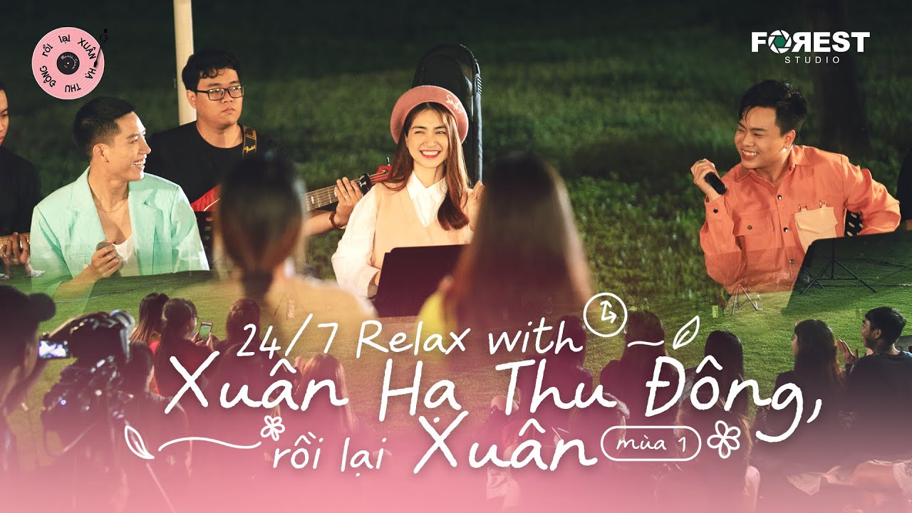 🕰 [24/07 RELAX WITH XHTDRLX 1] ĐỪNG XEM...NGHIỆN ĐẤY! | Hoà Minzy, Anh Tú, Hứa Kim Tuyền