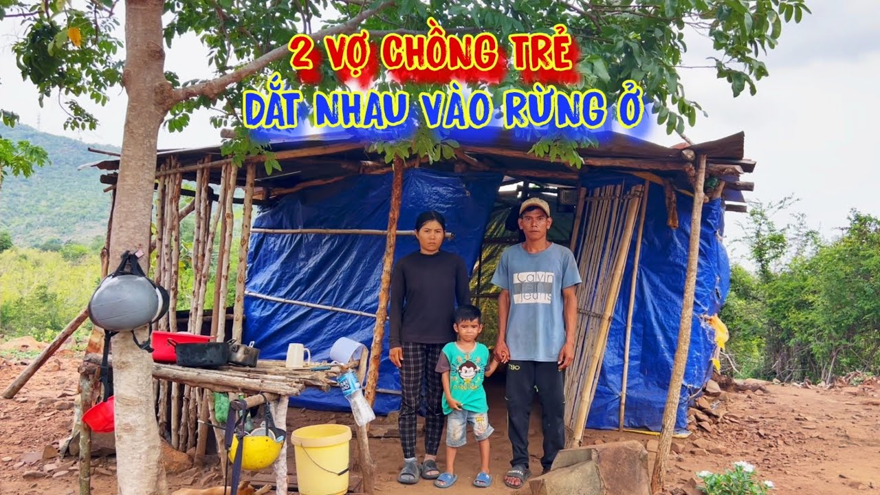 2 VỢ CHỒNG ăn ngủ trong rừng, trú ẩn ở CĂN NHÀ sâu bọ, ai thấy cũng ỚN LẠNH - tập 1099