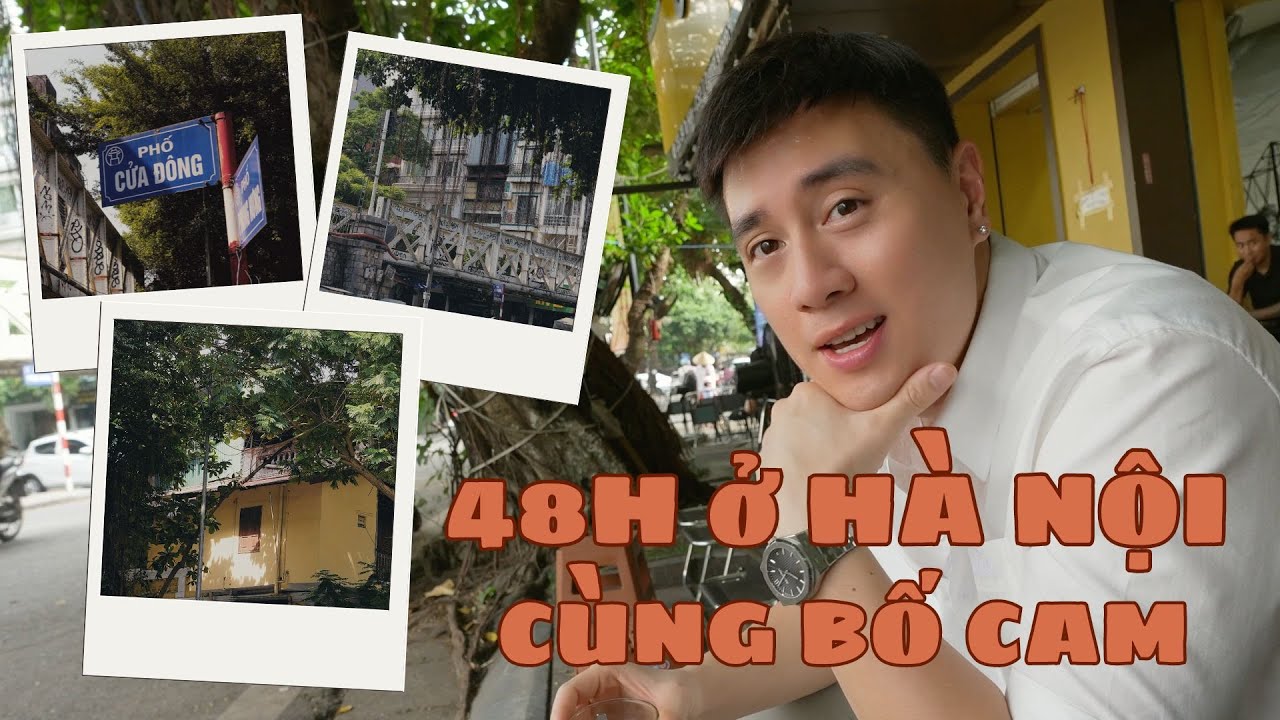 48H Ở HÀ NỘI CÙNG BỐ CAM // MIẾN LƯƠN, PHỞ BÒ GIA TRUYỀN, CAFE VỈA HÈ...