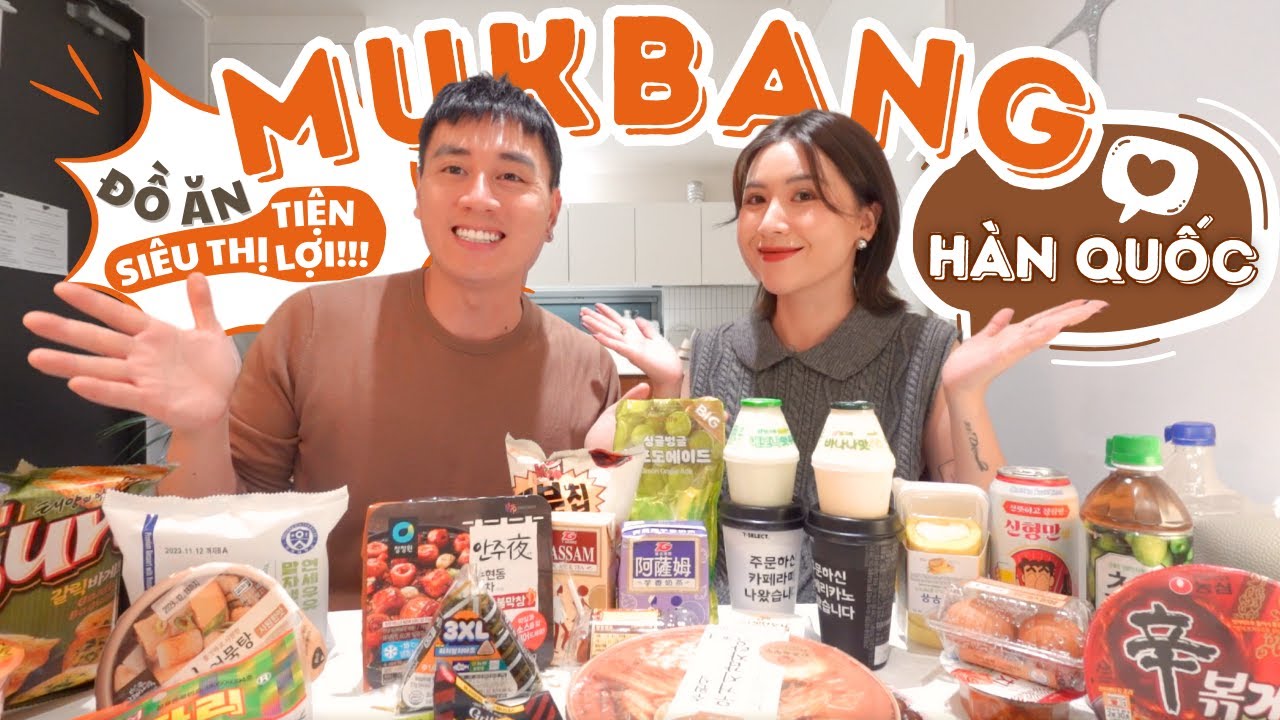 ĐỒ ĂN Ở SIÊU THỊ TIỆN LỢI HÀN QUỐC NGON HAY DỞ? MUKBANG ĐỒ ĂN HÀN QUỐC.