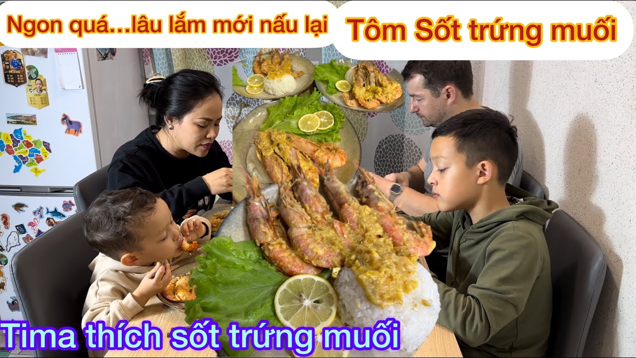 Tôm sốt Trứng Muối /Ba Cha Con Ukraina Ăn Thử Món tôm sốt trứng muối ngon mê