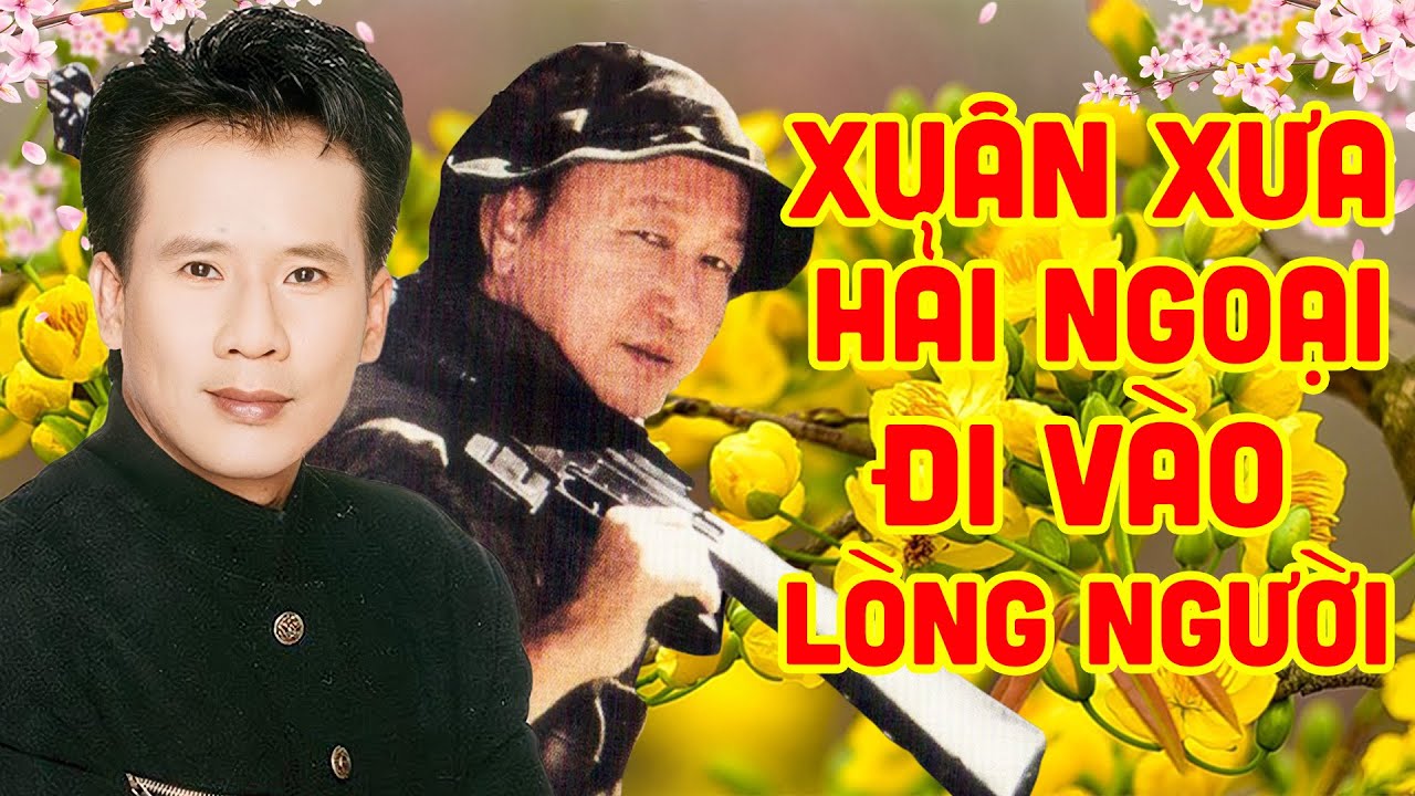 Nhạc Xuân Xưa Hải Ngoại Đi Vào Lòng Người | Nhạc Xuân Tuấn Vũ, Duy Khánh, Hương Lan