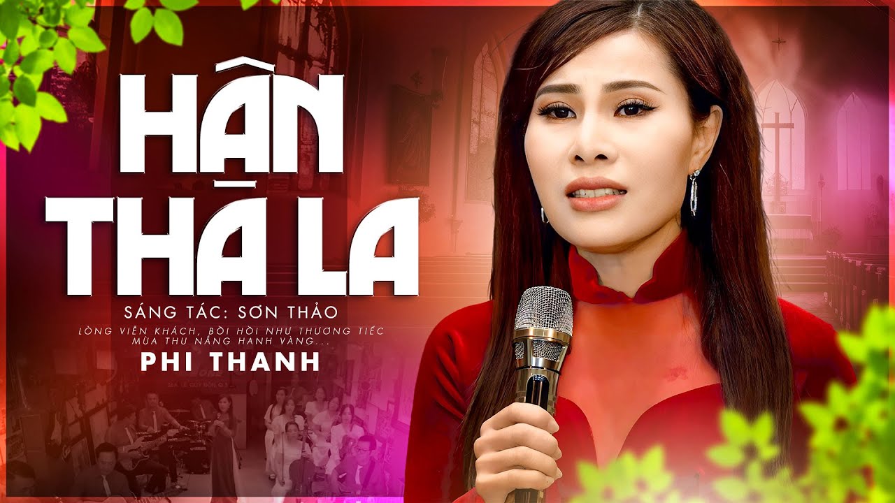 Hận Tha La - Phi Thanh | Bài Hát Xưa Ít Người Biết Hay Nhất