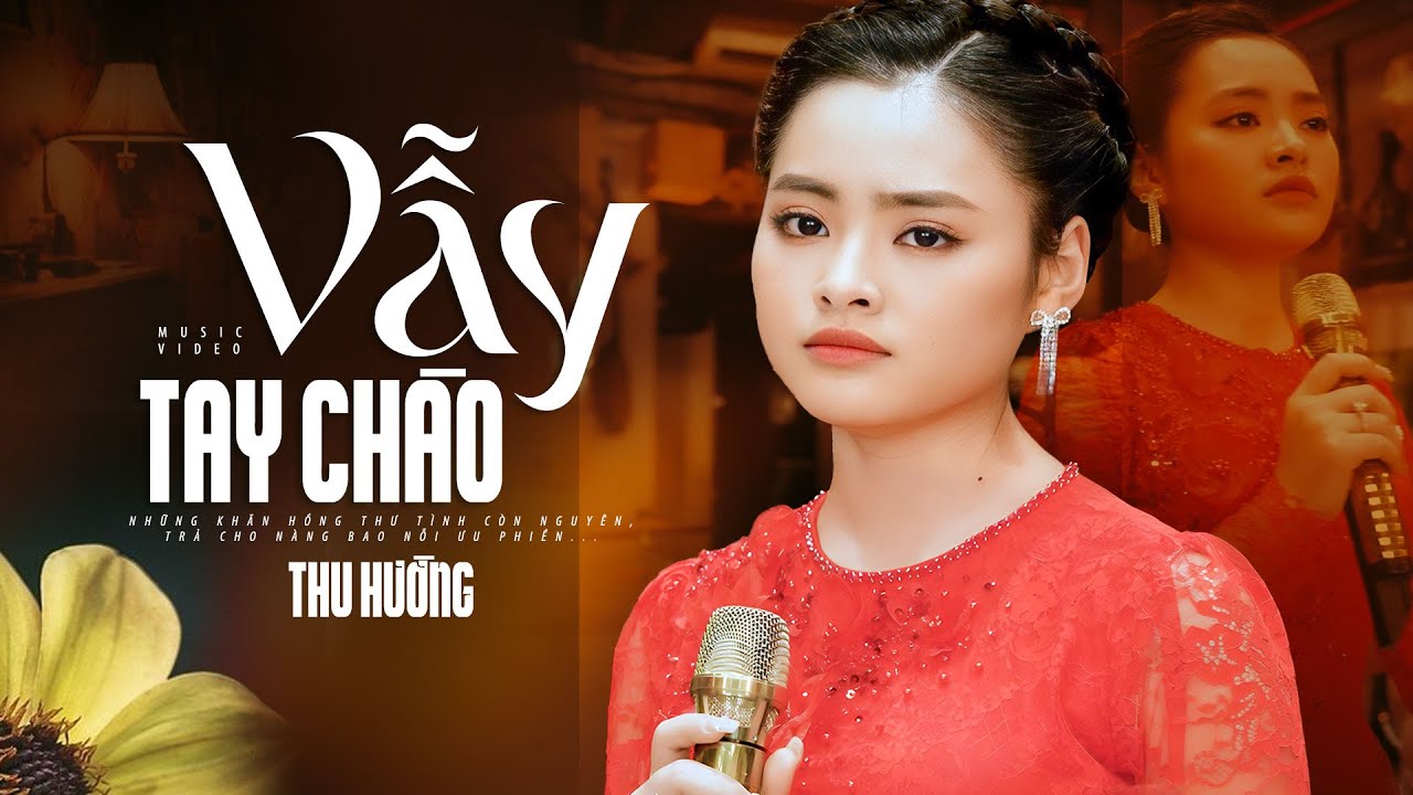 Vẫy Tay Chào - Thu Hường | Bài Hát Nhạc Xưa (Official MV)