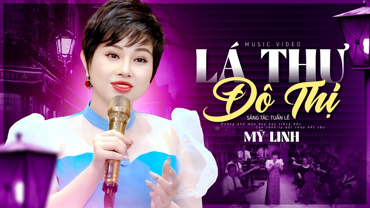 Lá Thư Đô Thị - Mỹ Linh | Nhạc Vàng Xưa MV Mới Nhất 2024