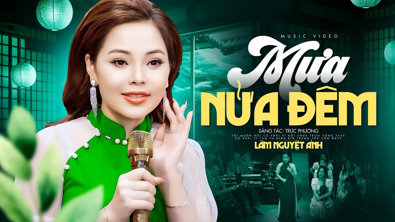 Mưa Nửa Đêm - Lâm Nguyệt Ánh | Giọng ca nghe đi nghe lại mãi vẫn hay