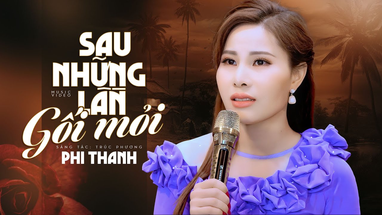 Sau Những Lần Gối Mỏi - Phi Thanh | Bài Hát Nhạc Lính Xưa