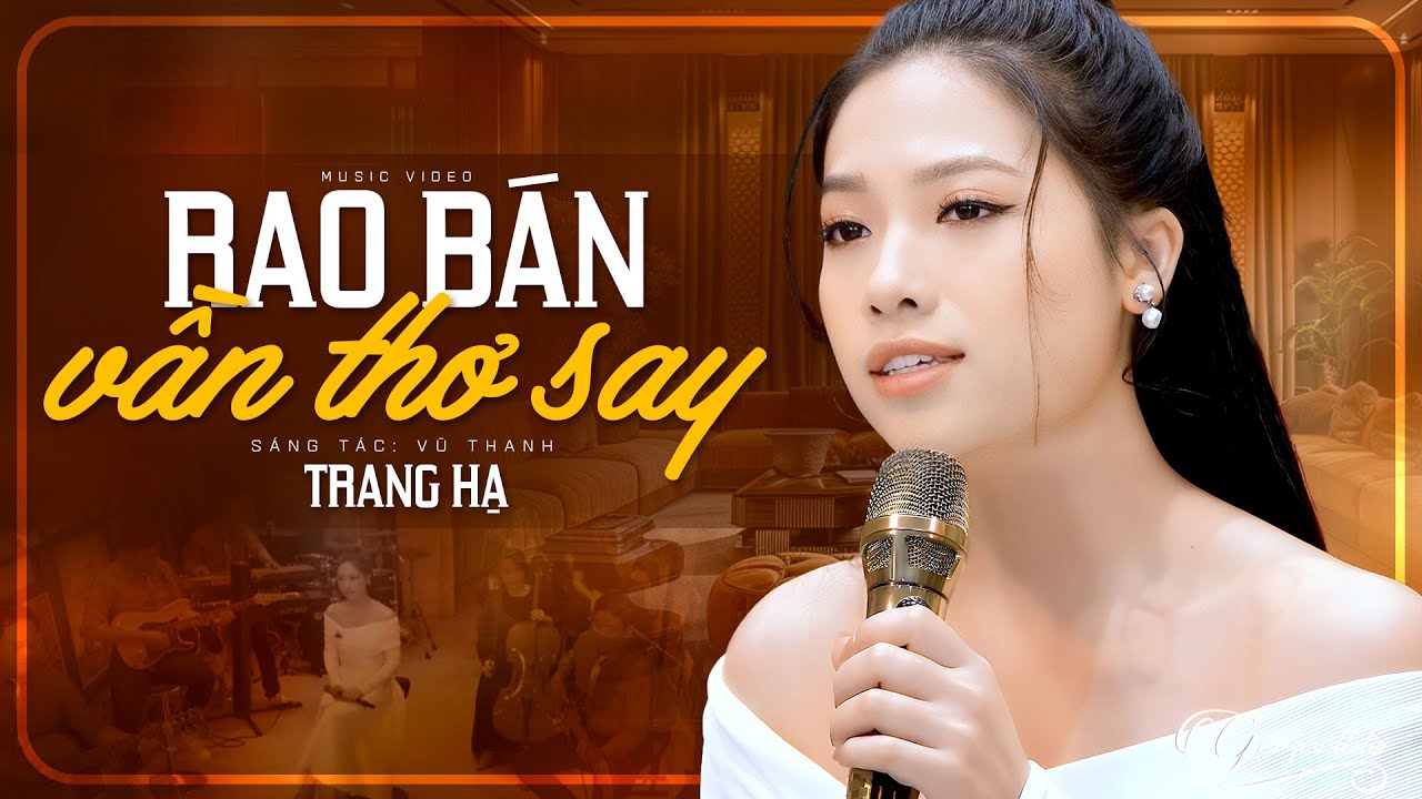 Rao Bán Vần Thơ Say - Trang Hạ (Official MV)