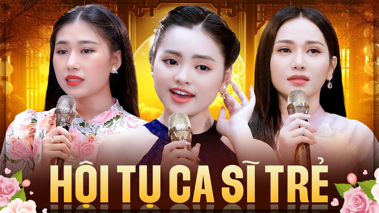 Hội Tụ 10 Ca Sĩ Bolero Trẻ Được Yêu Thích Nhất Hiện Nay - LK Nhạc Vàng Bolero Cực Chất Lượng