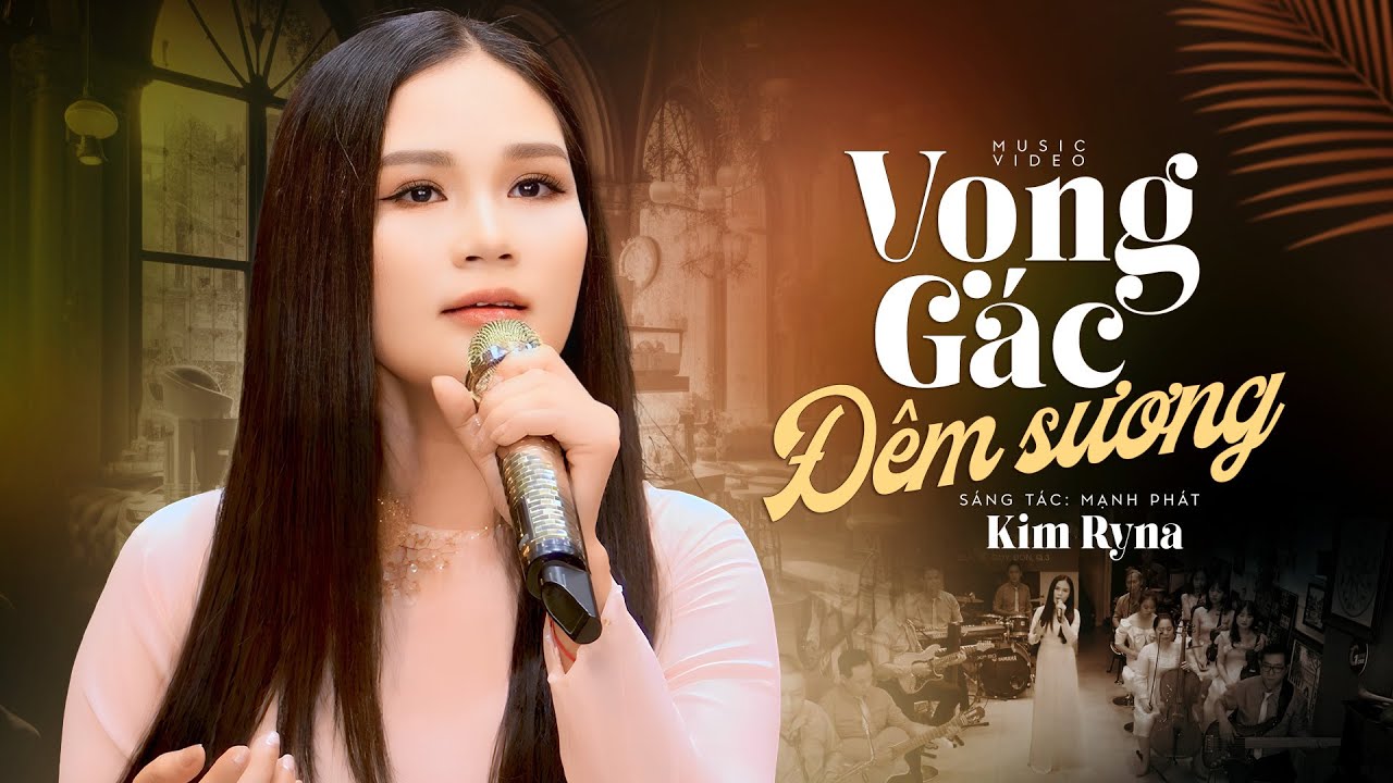 Vọng Gác Đêm Sương - Kim Ryna | Bài Hát Nhạc Lính Xưa (MV)