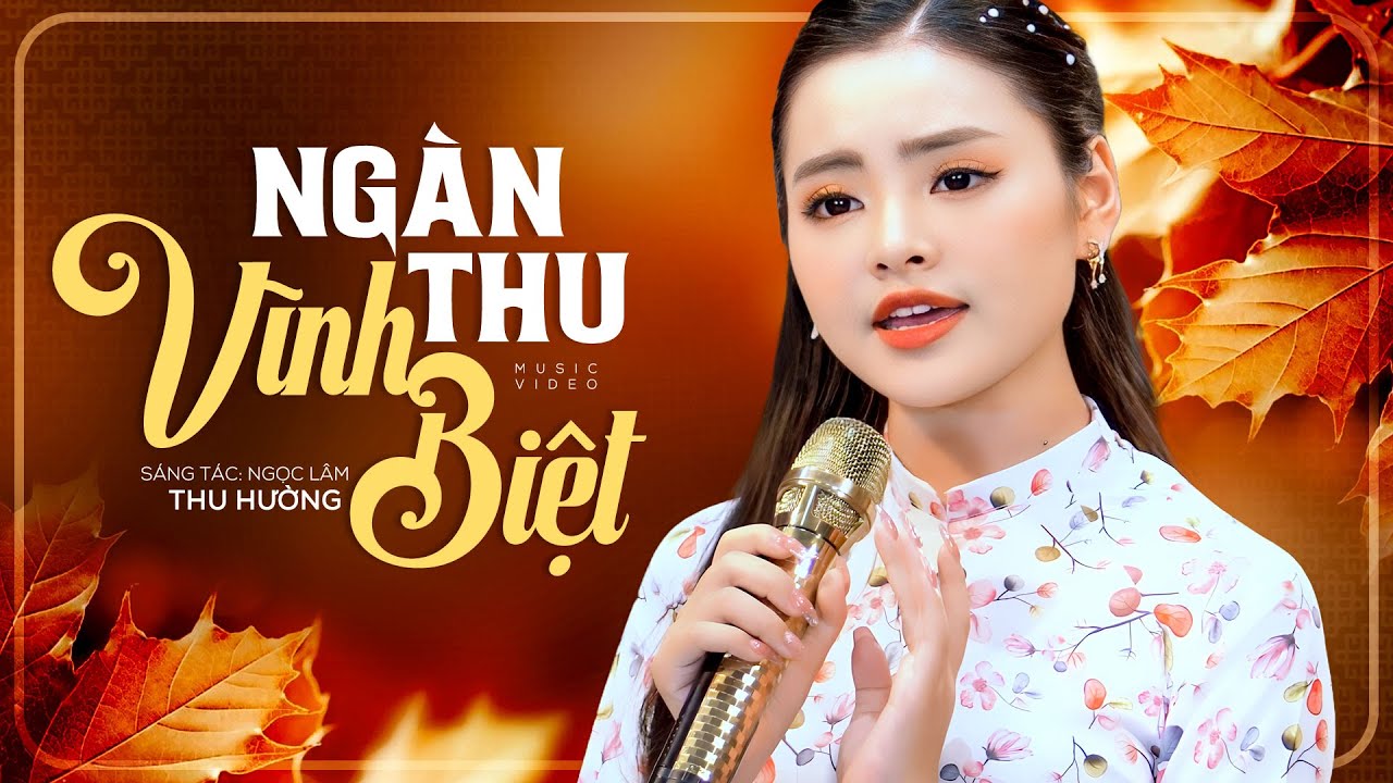 Ngàn Thu Vĩnh Biệt - Thu Hường | Thôi nhé đường ai nấy đi...