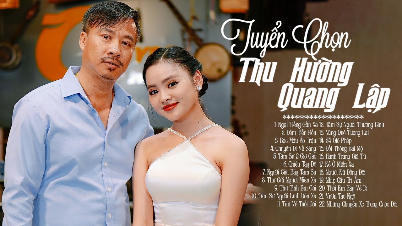 Ngại Tiếng Gần Xa THU HƯỜNG QUANG LẬP - Song Ca Nhạc Vàng Xưa Hải Ngoại Hay Chấn Động