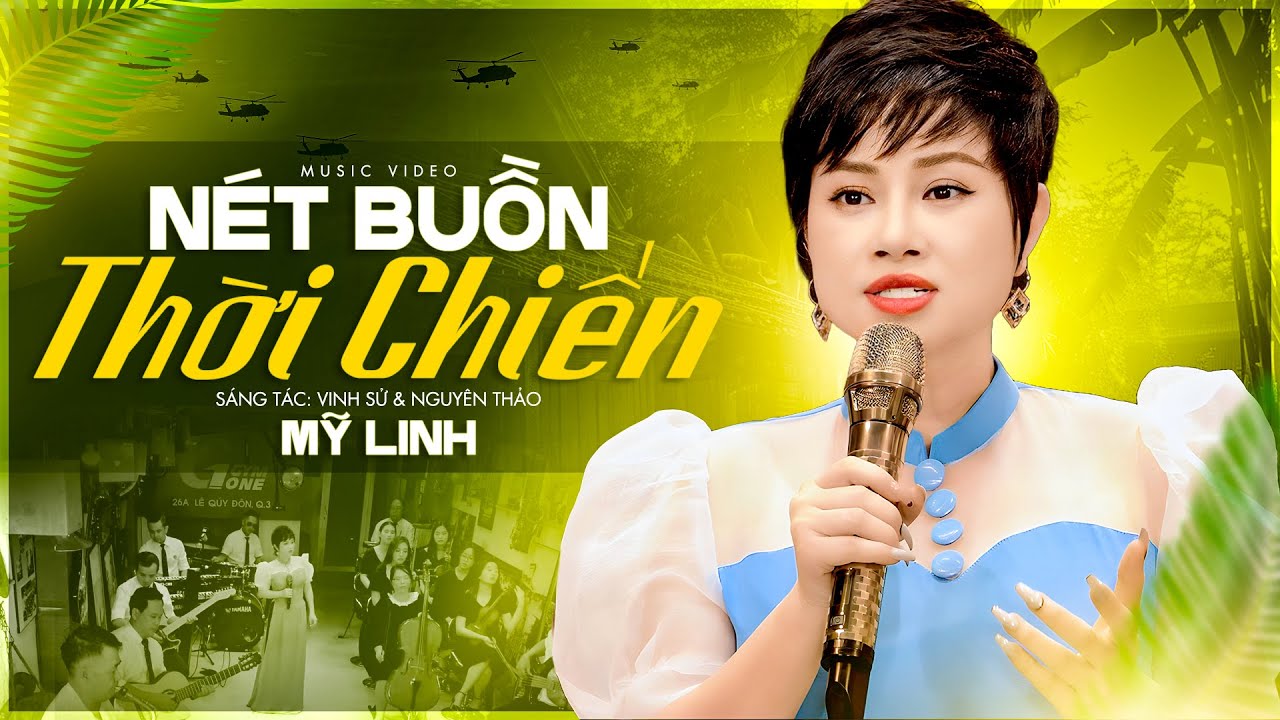 Nét Buồn Thời Chiến - Mỹ Linh | Bài Hát Xưa Thời Chiến (4K MV)