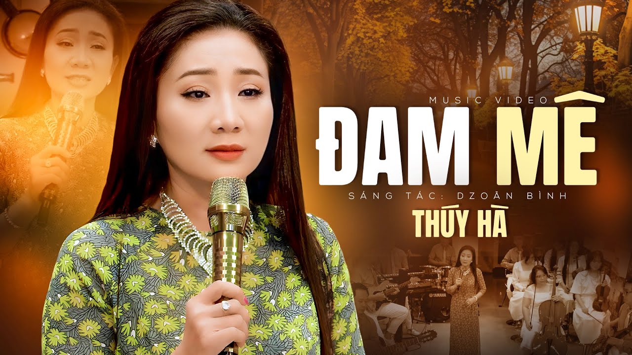 Đam Mê - Thúy Hà | Yêu mà chi khi nước mắt không còn...