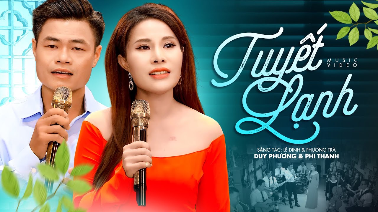 Tuyết Lạnh - Cặp Đôi Mới Phi Thanh Duy Phương Song Ca Ai Nghe Cũng Mê