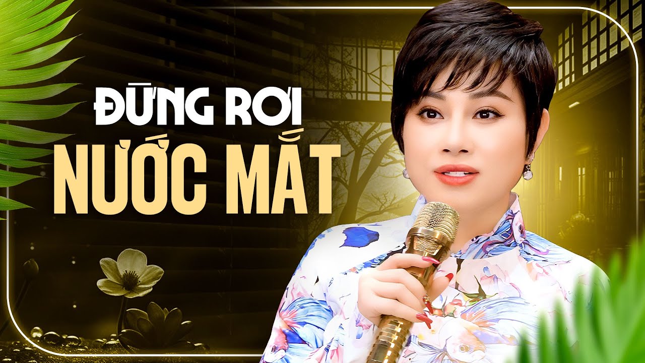 NGHE THÔI ĐỪNG RƠI NƯỚC MẮT - Giọng Hát Buồn Thấu Tim Triệu Khán Giả | Nỗi Lòng Cô Gánh Gạo Mỹ Linh