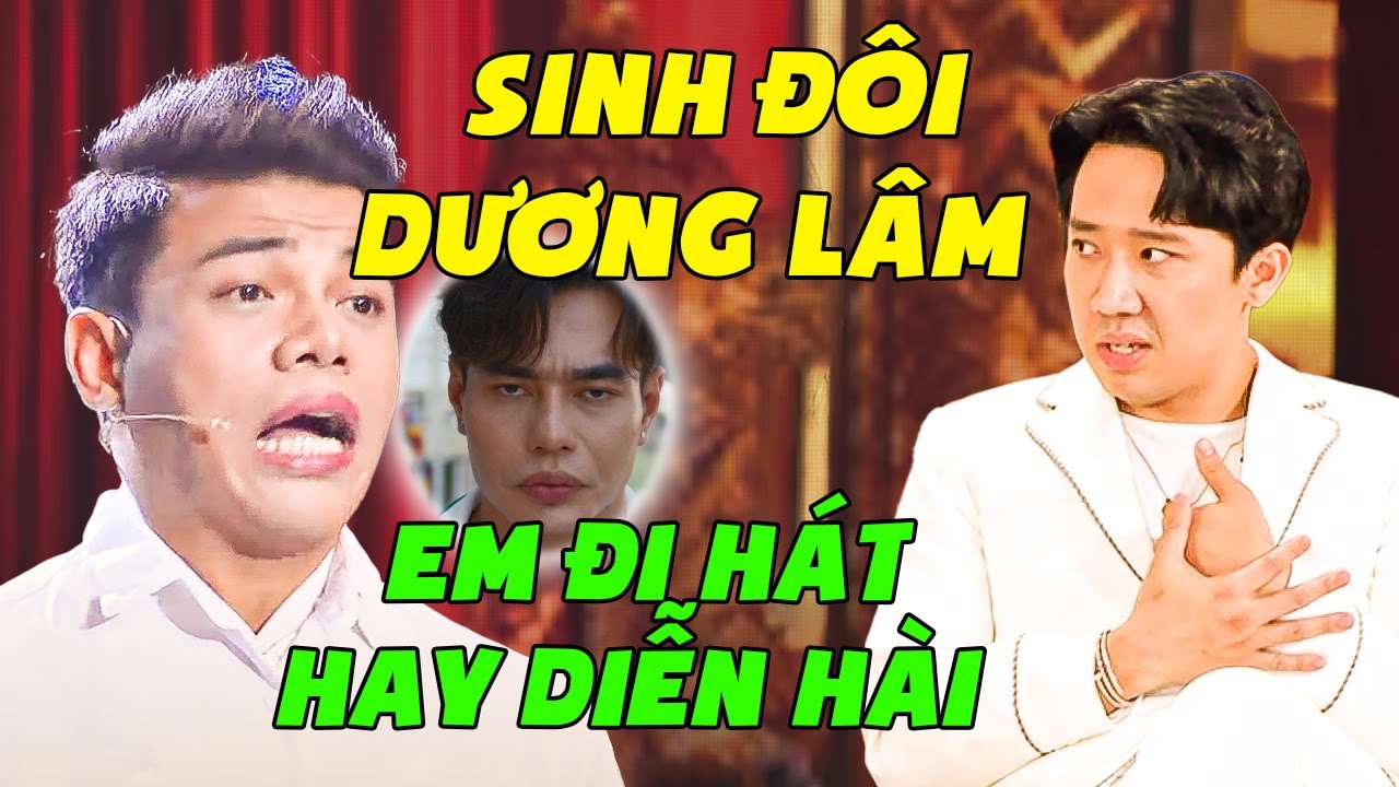 SONG SINH "DƯƠNG LÂM" Đi Thi Không Nghiêm Túc Khiến Giám Khảo Tức Giận "EM ĐI HÁT HAY DIỄN HÀI"