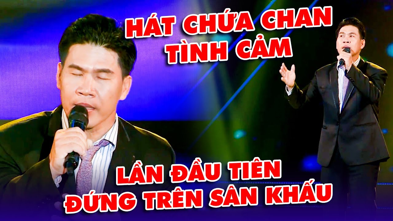 Giọng Hát Đầy Tình Cảm Của Anh Chàng LẦN ĐẦU TIÊN ĐỨNG TRÊN SÂN KHẤU Khiến Cả Trường Quay Lắng Động