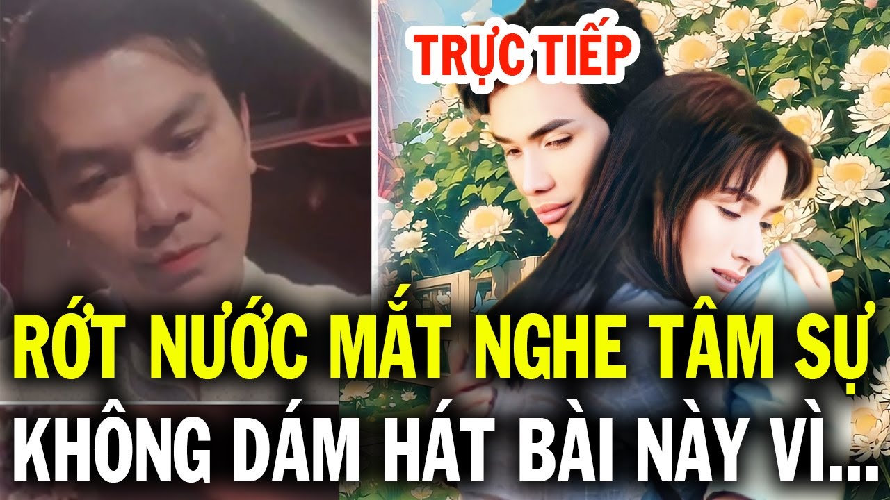 Trực tiếp rơi nước mắt nghe lời tự sự, Mạnh Quỳnh không dám hát bài này vì quá buồn